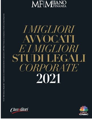 I Migliori Avvocati e i Migliori Studi Legali Corporate 2021